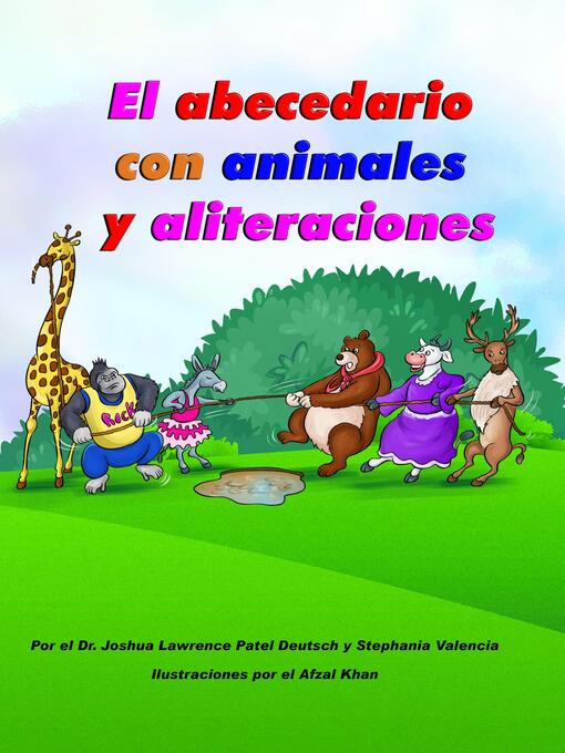 Title details for El abecedario con animales y aliteraciones by Dr. Joshua Lawrence Patel Deutsch - Available